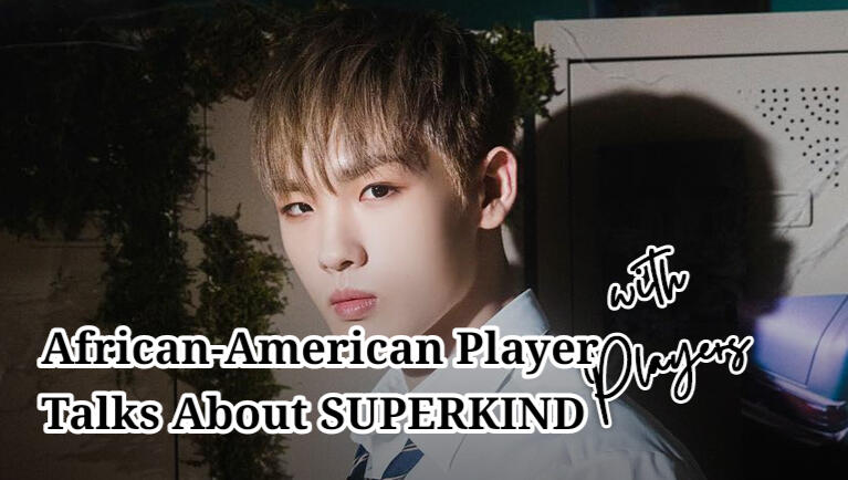 African-American Player Talks About SUPERKIND