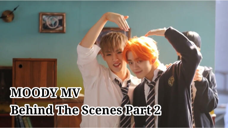 MOODY MV BEHIND THE SCENES PART 2