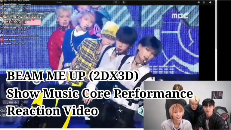 SUPERKIND BEAM ME UP (2DX3D) Show Music Core Performance Reaction